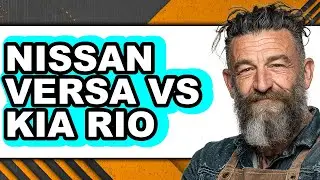 Nissan Versa Vs Kia Rio - Full Comparison