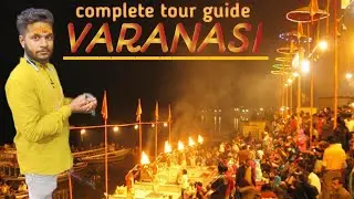 Complete Tour guide varanasi | Exploring food & most expensive places | Lassi,maliyo and many more..
