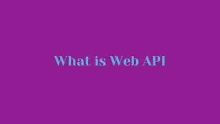 What is Web API