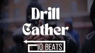 Drill Cather (10D Beats)