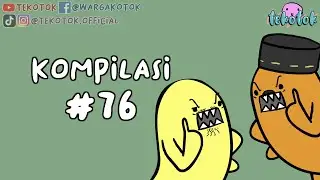 Kompilasi Tekotok #76