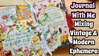 Junk Journaling For Beginners / Mixing Vintage & Modern Ephemera / Using a Junk Journal