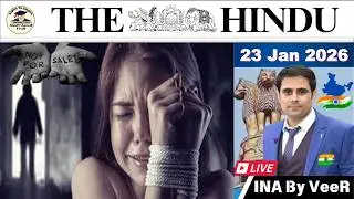 The Hindu Analysis Today | 23 January 2026 | The Hindu NewsPaper Today | UPSC Current Affairs Today