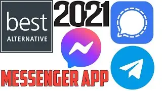 BEST ALTERNATIVE MESSENGER APP  SAFE AND SECURE