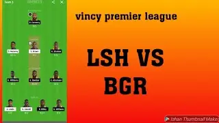Dream11 LSH vs BGR