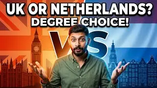 UK vs Netherlands Which Country Is Better for Studying Abroad in 2026