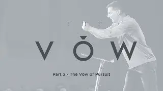 The Vow: Part 2 - 