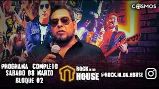 Rock in da House [programa 8mar2025 2/4] #cosmos #rock #rockindahouse