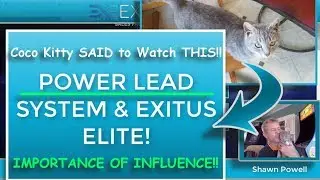 POWER LEAD SYSTEM AND EXITUS ELITE IMPORTANCE OF INFLUENCE AND PROOF!