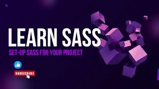 Learn how to quickly set up Sass in your project