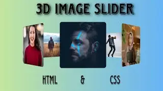 3D IMAGE SLIDER USING HTML & CSS || Very easy use this in your website now🔥🔥 || Code Today