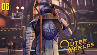 First Time Playing The Outer Worlds: Spacer&rsquo;s Choice Edition &ndash; Episode 6