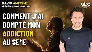 De la chute &agrave; la foi : le parcours bouleversant de David ANTOINE
