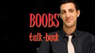 BOOBS - Actors Talk Back