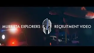 POLICE EXPLORER RECRUITMENT VIDEO | MURRIETA POLICE