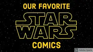 Review and Discussion: Our Favorite Marvel's Star Wars Comics!
