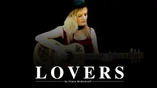 Lovers | acoustic song by Irish songwriter Klara McDonnell
