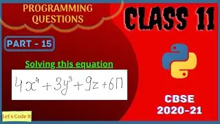 Write a Python Program to Solve the Equation | Python Practical Program | Class 11 in Hindi