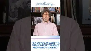 Do Not Answer the Phone to Avoid Senior Scams