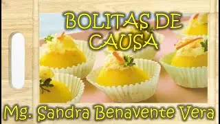 RECETA: BOLITAS DE CAUSA. Instructivo.