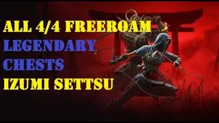 ALL 4/4 FREEROAM LEGENDARY CHESTS - Izumi Settsu (AC Shadows)