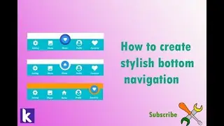 How to create Bottom navigation style | Kodular