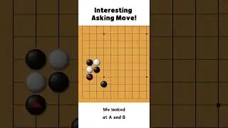 Interesting Asking move!