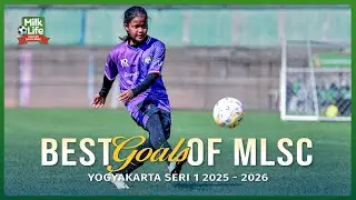 Kompilasi Gol Keren MLSC Yogyakarta Seri 1 2025 &ndash; 2026!