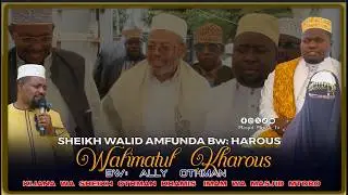 SHEIKH WALID AMFUNDA BW HARUSI | WALIMATUL KHAROUS YA MTOTO WA SHEIKH OTHMAN KHAMIS