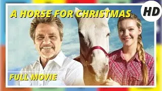 A Horse for Christmas I HD I Comedy I Family I Full movie in English