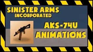 [UNOFFICIAL] R2DA AKS-74U Animations