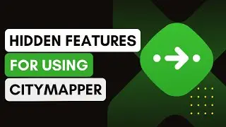 What Are Some Hidden Features Or Tips For Using Citymapper Effectively !