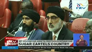 West Kenya Sugar Company chair denies trading in contraband sugar