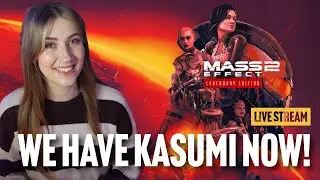 First Time Playing Mass Effect 2 &ndash; Where is Kasumi Goto?