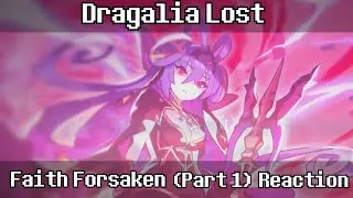 The Day of Awakening - Dragalia Lost - Faith Forsaken Part 1 Story Reaction