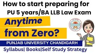 How to prepare PU BA LLB entrance exam 2025|All about Punjab University Chandigarh 5 years Law UILS