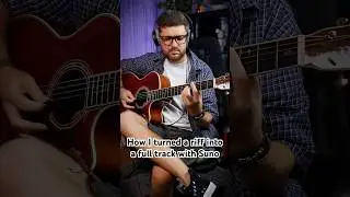 How I turned a riff into a full track with Suno