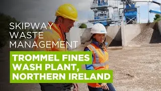 50tph Trommel Fines Recycling Wash Plant in Northern Ireland - Skipway Waste Management & CDE Group