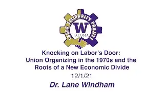 Lane Windham | Knocking on labor's door: Unions in the 1970s and the roots of a new economic divide