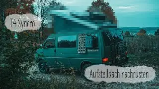 VW T4 Camper Aufstelldach nachrüsten I Offroad I SCA Schlafdach