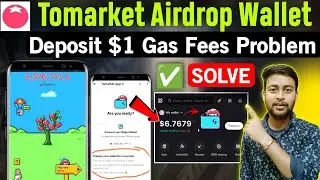 Tomarket Bitget Wallet Update | Deposit $1 Assets In Bitget Wallet | Tomarket Airdrop Gas fees add