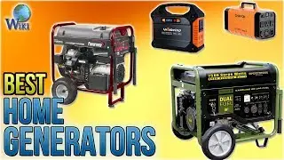 10 Best Home Generators 2018