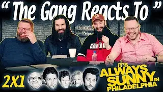 It's Always Sunny in Philadelphia 2x1 REACTION!! 