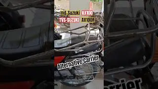 Ind Suzuki and TVS-SUZUKI AX 100 & AX 100R Alternative Carrier