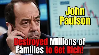 BILLIONAIRE LOST EVERYTHING? The COMPLETE Shocking Truth About John Paulson That No One Tells You!