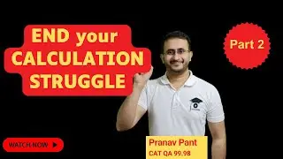 Fast Calculation Techniques Part 2 | CAT, NMAT, SNAP, XAT, MAHCET, CMAT, CUET, SRCC GBO, XGMT