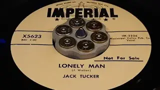 JACK TUCKER - LONELY MAN (1959)