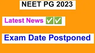 NEET PG 2023 Postponed | How to check Exam updates online full details