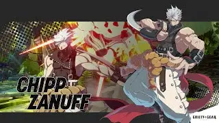 CHIPP ZANUFF GULTY GEAR STRIVE MONTAGE - BY TOBAL