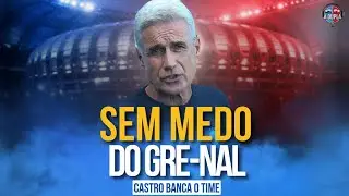 🔵⚫️ Diário do Grêmio KTO: Sem medo do Gre-Nal | Castro banca o time | Clima leve